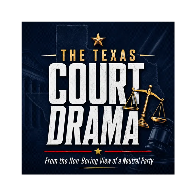 The Texas Court Drama podcast cover